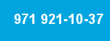 971 921-10-37